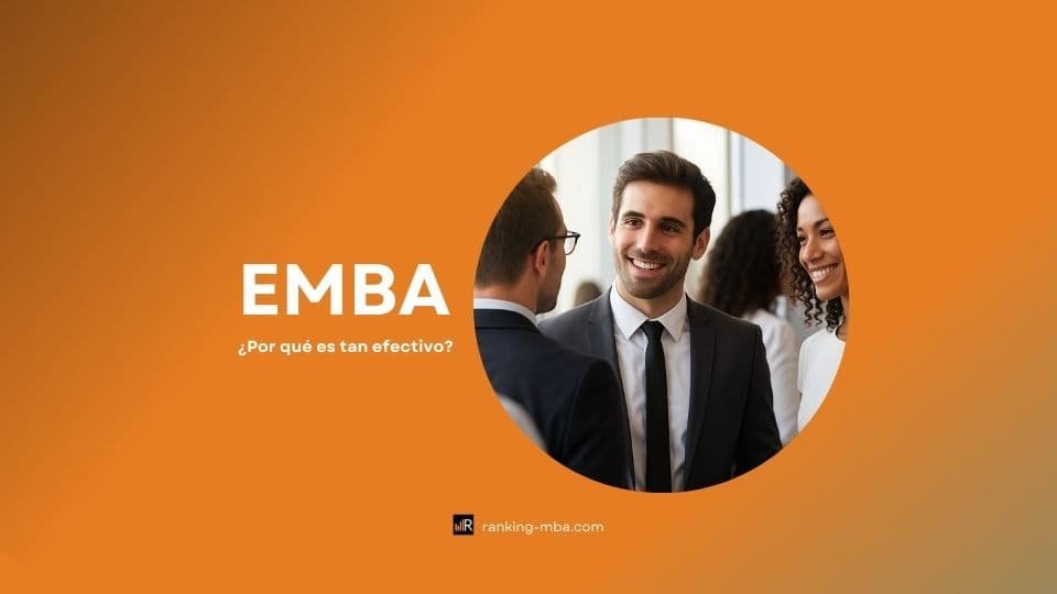 ¿Por qué es tan efectivo el aprendizaje en los Executive MBA?
